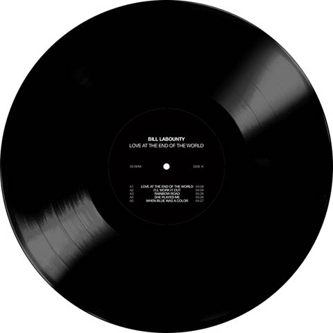 Bill LaBounty - Love at the End of the World - Vinyl